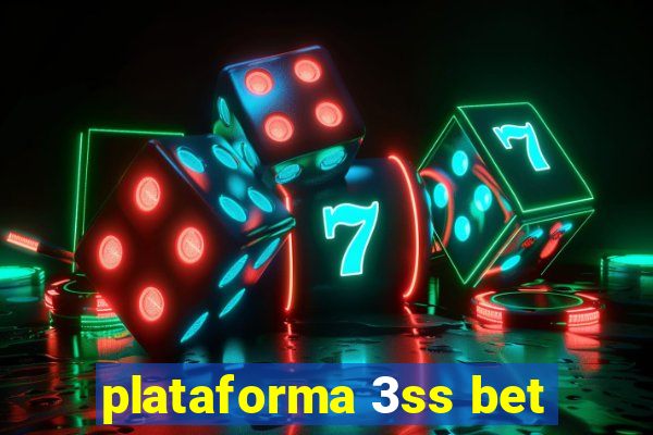 plataforma 3ss bet